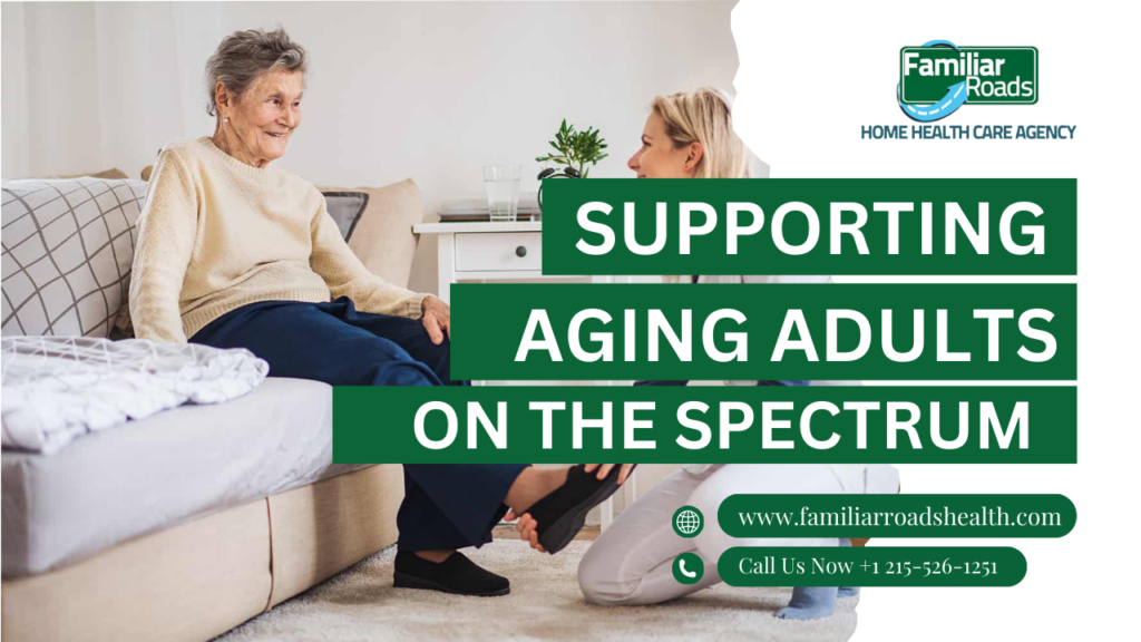 Supporting Aging Adults on the Spectrum